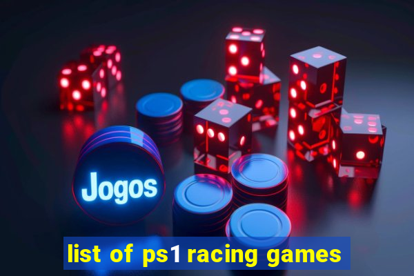 list of ps1 racing games