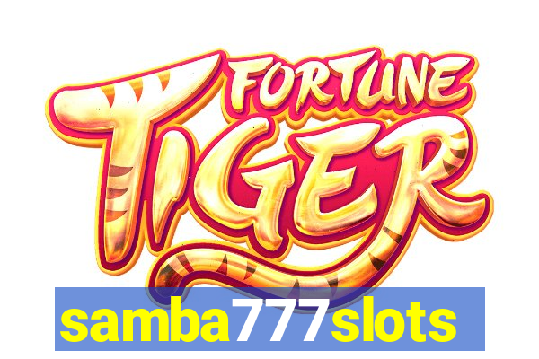 samba777slots