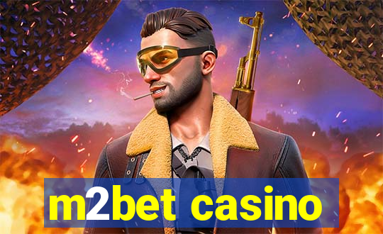 m2bet casino