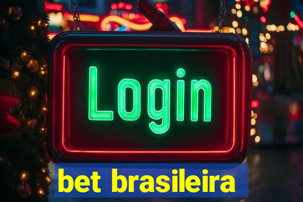 bet brasileira