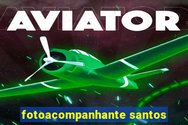 fotoacompanhante santos