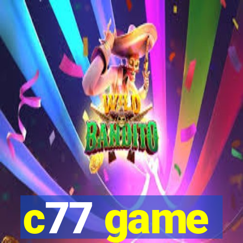 c77 game