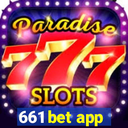 661 bet app