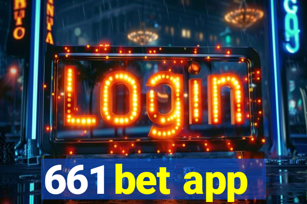 661 bet app