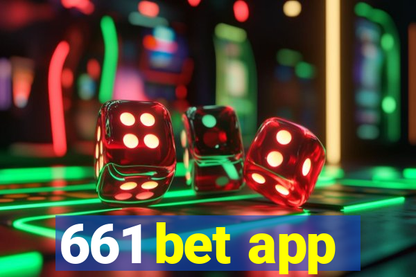 661 bet app