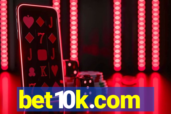 bet10k.com