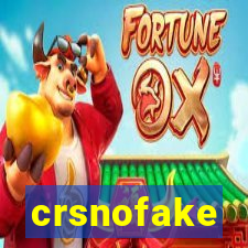 crsnofake