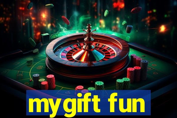 mygift fun