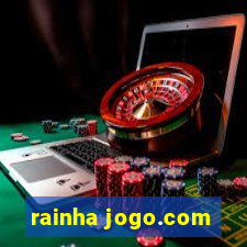 rainha jogo.com