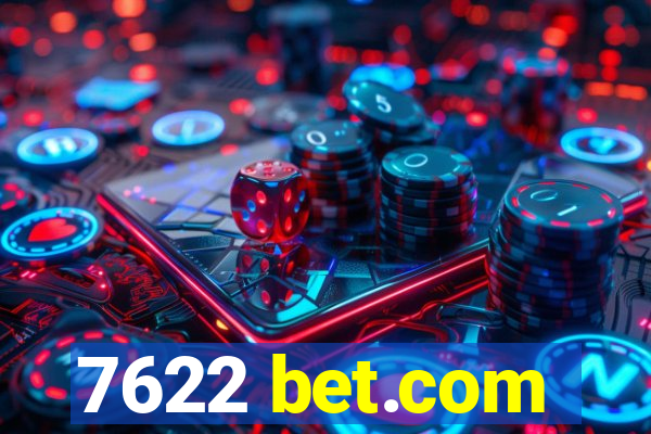 7622 bet.com