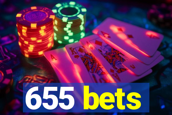 655 bets