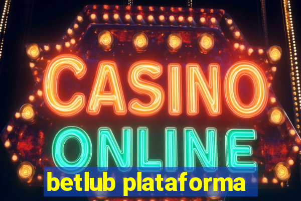 betlub plataforma