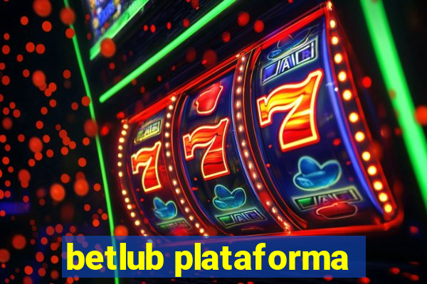 betlub plataforma