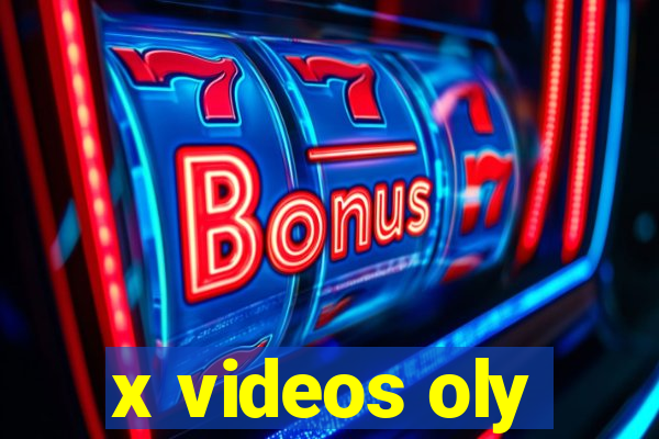 x videos oly