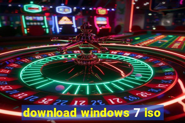 download windows 7 iso