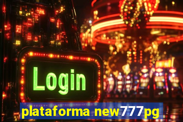 plataforma new777pg