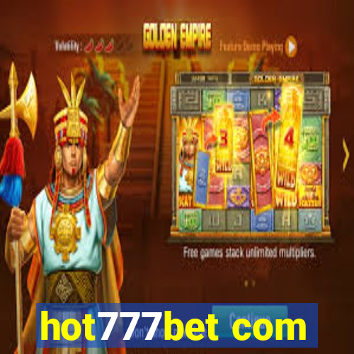 hot777bet com