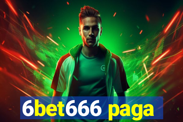 6bet666 paga