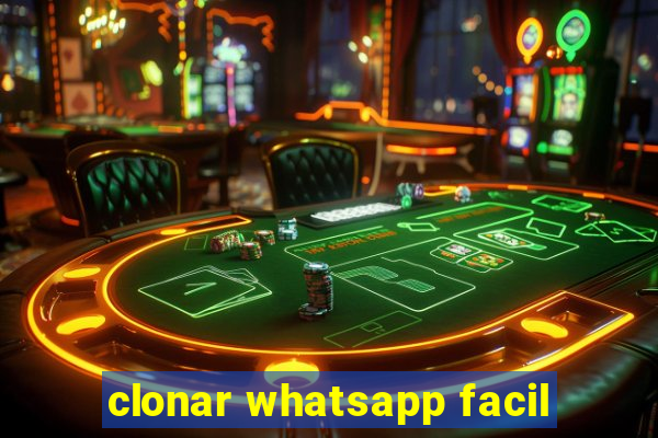 clonar whatsapp facil