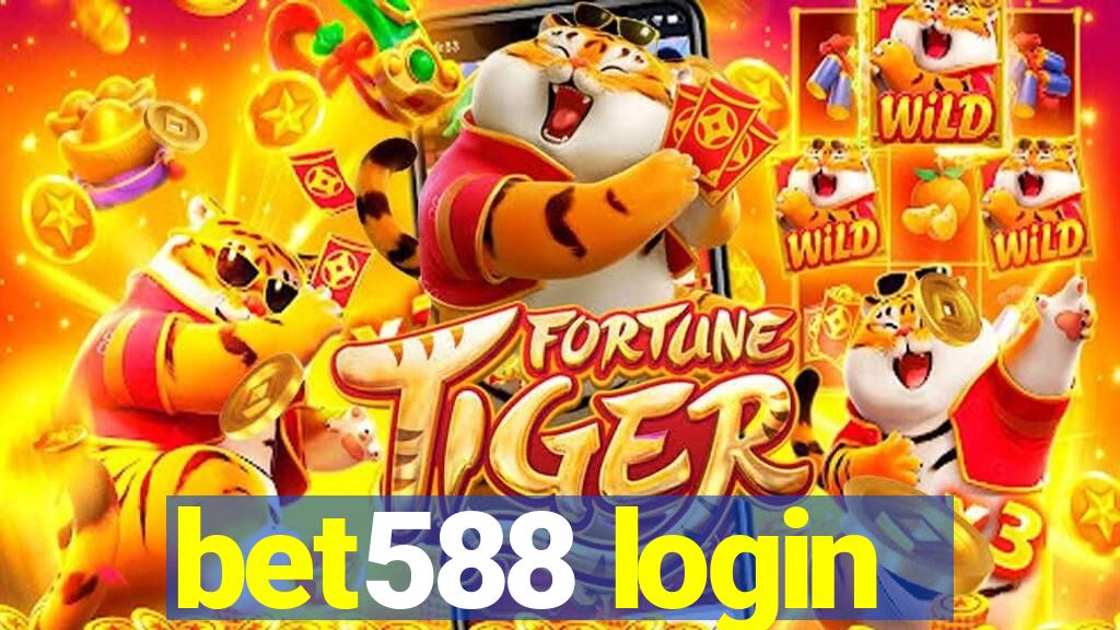 bet588 login