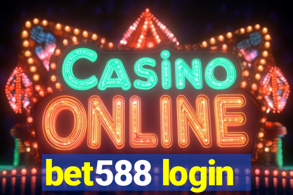 bet588 login