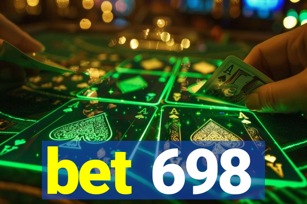 bet 698