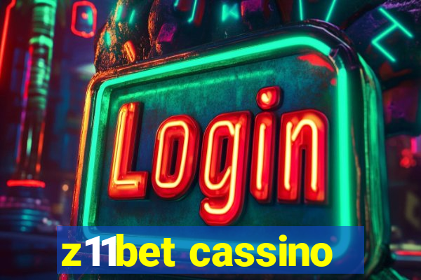 z11bet cassino