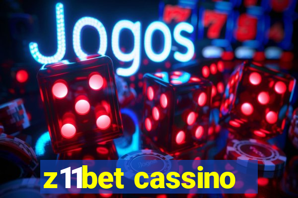 z11bet cassino