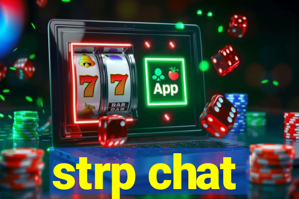 strp chat