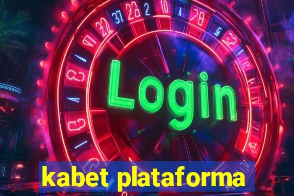 kabet plataforma