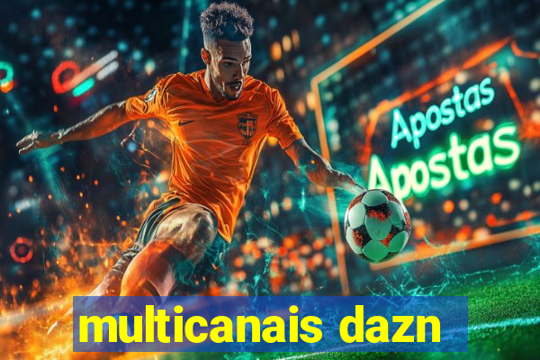 multicanais dazn