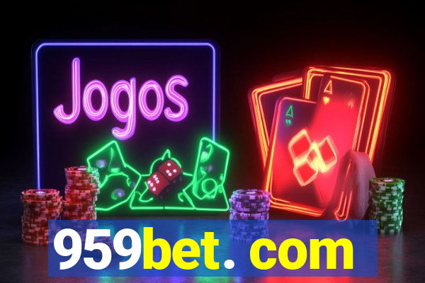 959bet. com