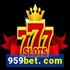 959bet. com