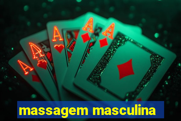 massagem masculina