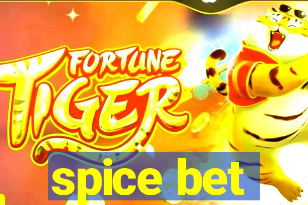 spice bet