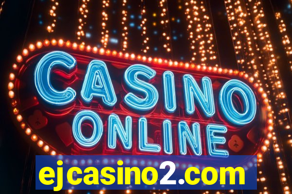 ejcasino2.com