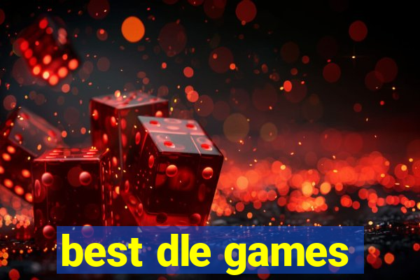 best dle games