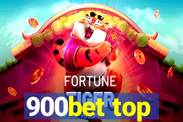 900bet top