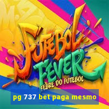 pg 737 bet paga mesmo