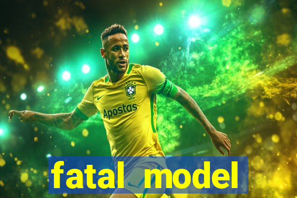 fatal model cruzeiro sp