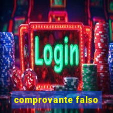 comprovante falso