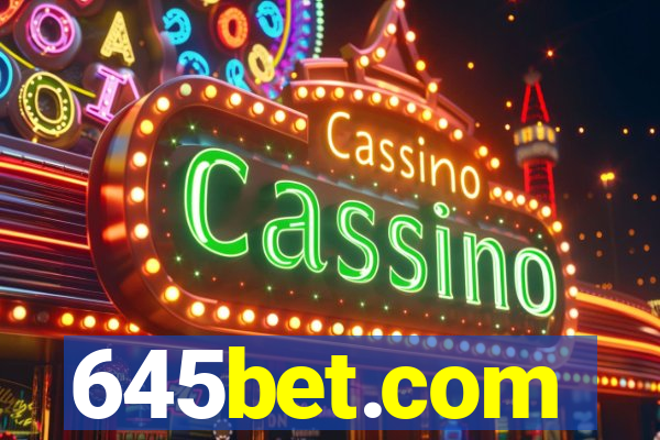 645bet.com