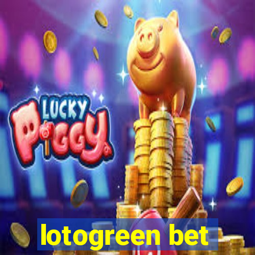 lotogreen bet