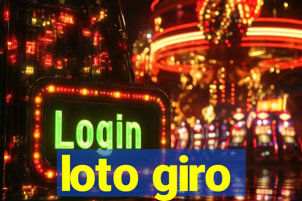 loto giro