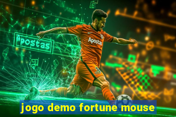 jogo demo fortune mouse