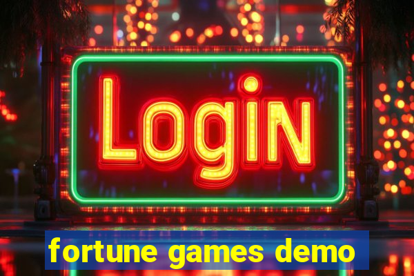 fortune games demo