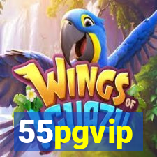 55pgvip