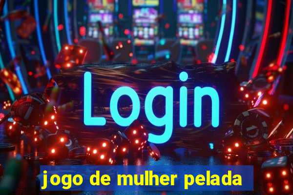 jogo de mulher pelada