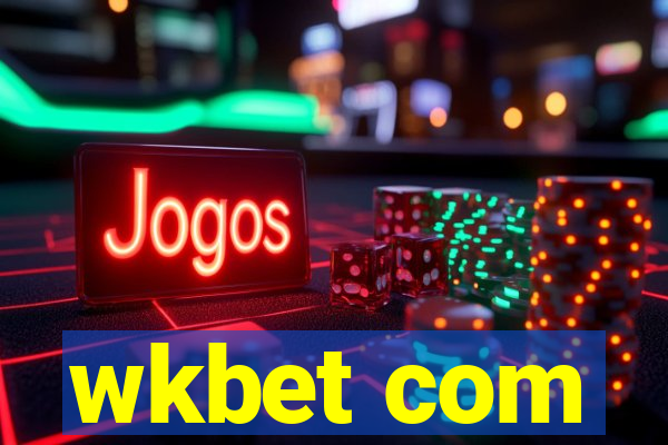 wkbet com