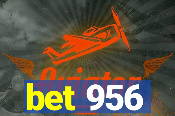 bet 956